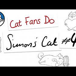 Cat Fans Do: Simon's Cat #4
