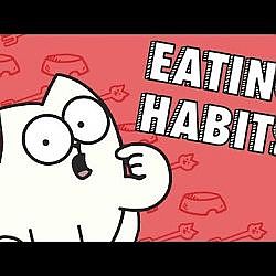 Eating Habits - Simon's Cat | GUIDE TO